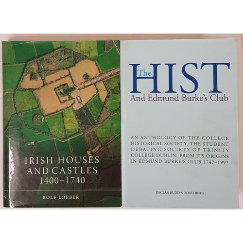 552 - Rolf Loeber, Irish Houses and Castles, eds Whelan and Stout, D.2019, large 8vo, mint, 317 pps. The H... 