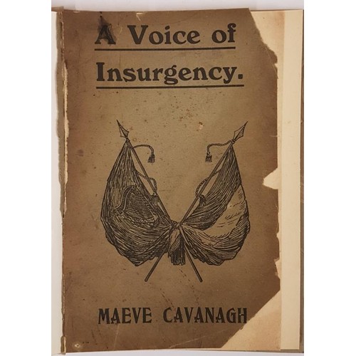 569 - A Voice of Insurgency. Maeve Cavanagh. Printed for the Author. 1916. original wrappers in marble boa... 