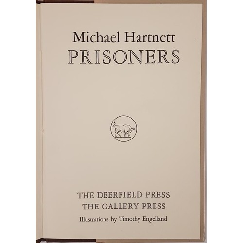 578 - Prisoners by Michael Hartnett. The Deerfield Press. Illustrations by Timothy Engelland. 1977 in dust... 