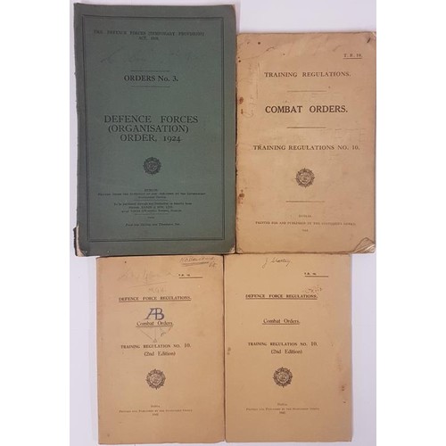 579 - Defence Forces Organisation Order. 1924 and three booklets Training Regulations - Combat Orders Dubl... 