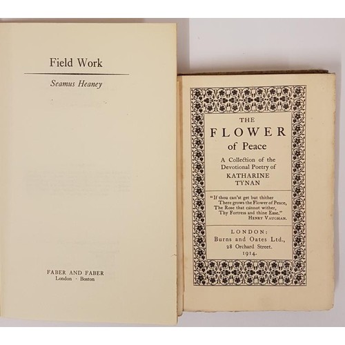 596 - Katharine Tynan. The Flower of Peace. 1914. 1st. Gilt vellum cover. Scarce; and Seamus Heaney Field ... 