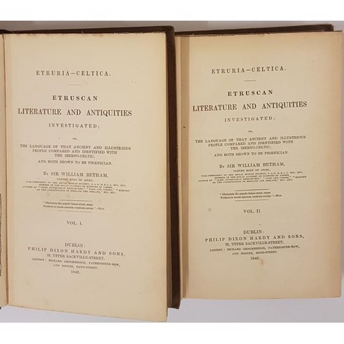 608 - Etruria-Celtica. Literature and Antiquities Investigated Language identified with the Iberno-Celtic ... 