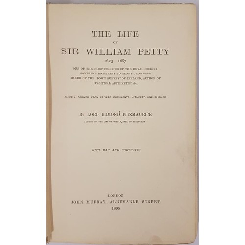 629 - The Life Of Sir William Petty 1623-1687. One of the first fellows of the Royal Society, Sometime sec... 