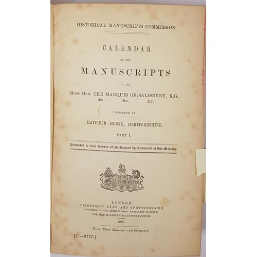 643 - Hatfield House Manuscripts of the Marquis of Salisbury. London 1883 - 15 Vols