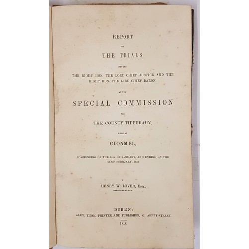 40 - Report of the Trials at the Special Commission for the County Tipperary held at Clonmel, January, Fe... 