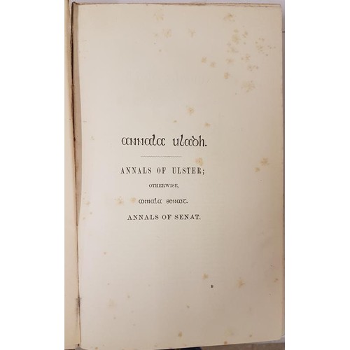 1 - Annala Uladh: Annals of Ulster otherwise Annala Senait, Annals of Senat: a chronicle of Irish affair... 