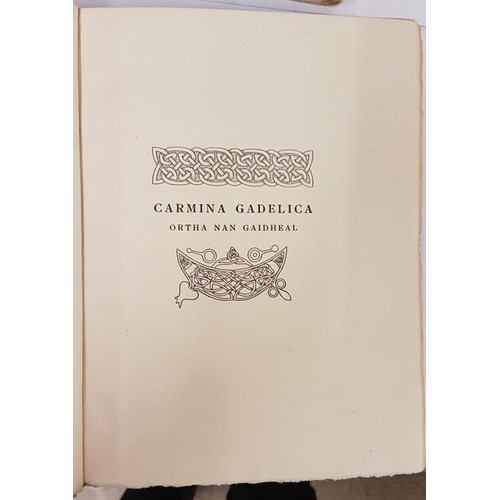 61 - Carmina Gadelica: hymns and incantations with illustrative notes on words, rites and customs, dying ... 