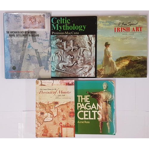 71 - Celtic Mythology by Proinsias MacCana; The Achaeology of Medieval Rural Settlement in Ireland; Irish... 
