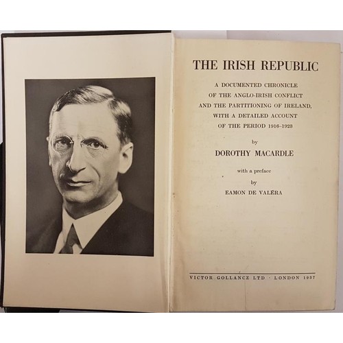 93 - The Irish Republic by Dorothy Macardle with a preface by Eamon De Valera. Folding Map of Ireland&nbs... 