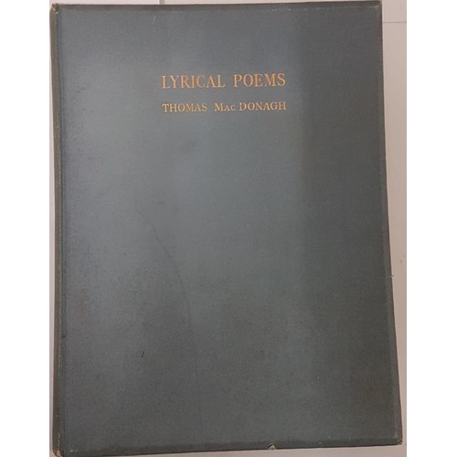 99 - Lyrical Poems by Thomas MacDonagh. Published 1913. SIGNED by the Author with an inscription to his f... 