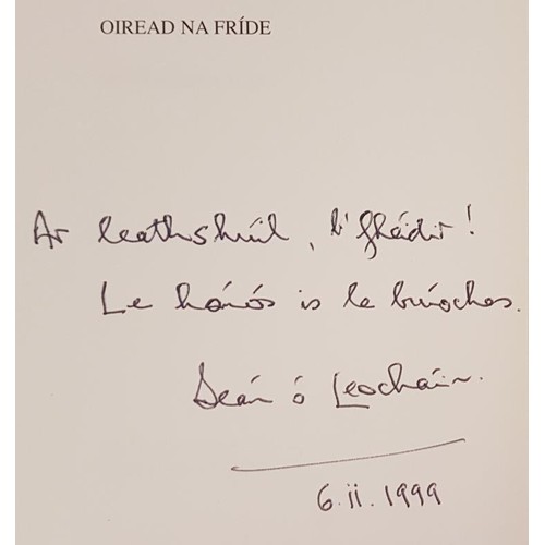 116 - Oiread Na Fríde by Seán Ó Leocháin SIGNED; Dánta by Caitlí... 