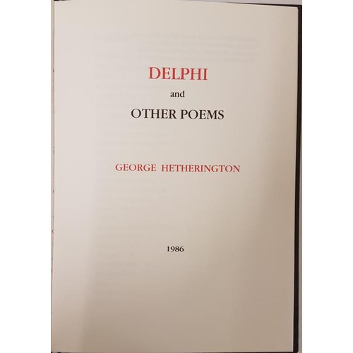 143 - Delphi and Other Poems Hetherington, George, 1986. SIGNED by the author with an inscription.... 