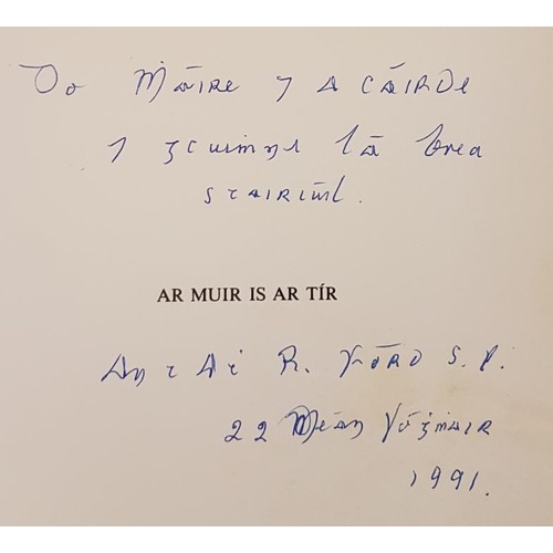 154 - An Cultúr agus An Duine by Diarmuid Ó Gráinne SIGNED; Ar Muir is ar Tír ... 