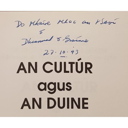 154 - An Cultúr agus An Duine by Diarmuid Ó Gráinne SIGNED; Ar Muir is ar Tír ... 