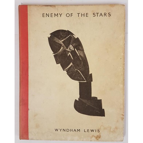 186 - The Enemy of the Stars. Lewis, Wyndham. Published by Desmond Harmsworth, London., 1932. First editio... 