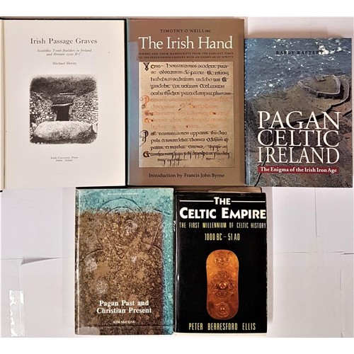 217 - Irish Passage Graves by Michael Herity; The Irish Hand-Scribes and Their Manuscripts by Timothy O'Ne... 