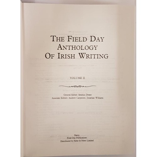 221 - The Field Day Anthology of Irish Writing. Edited by Seamus Deane. Vol 1-3 . Slip case.