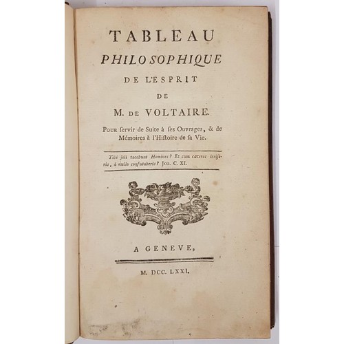 316 - Tableau philosophique de l'Esprit de M. de Voltaire, pour servir de Suite à ses Ouvrages, &am... 