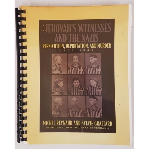 335 - The Jehovah's Witnesses and the Nazis: Persecution, Deportation, and Murder, 1933-1945 Reynaud, Mich... 