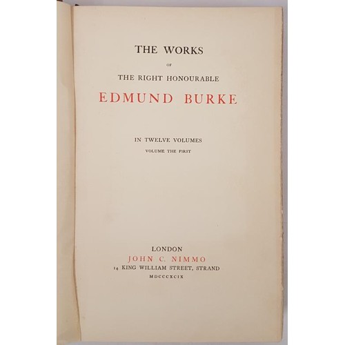 342 - THE WORKS OF THE RIGHT HONOURABLE EDMUND BURKE. 12 Volumes. Hard Cover. Condition: Good. Published i... 