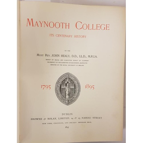 363 - Maynooth College. Its Centenary History, 1795 - 1895 HEALY, John Published by Dublin. Browne & N... 