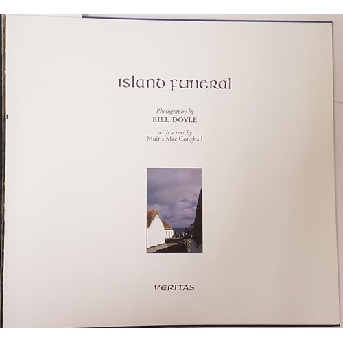 374 - Island Funeral Bill Doyle Published by Veritas Publications, Ireland, Dublin, 2000. HB
