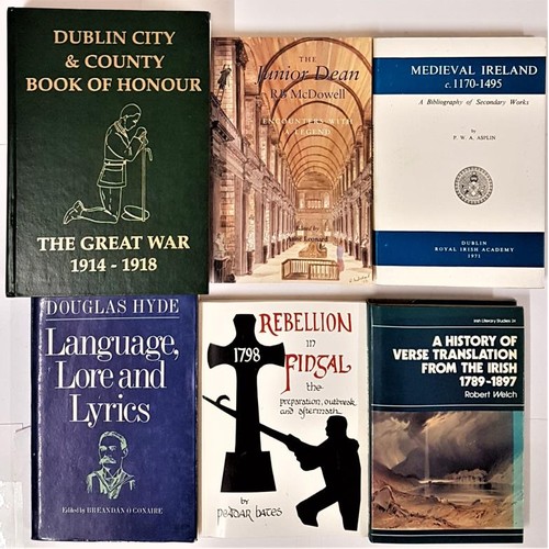 444 - Dublin City & County Book Of Honour - The Great War 1914-1918; Medieval Ireland 1170-1495 by P. ... 