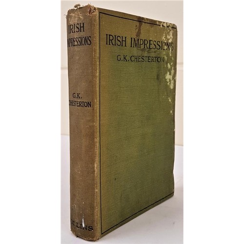 435A - Chesterton, G. K. Irish Impressions. SIGNED. London: 48 Pall Mall. W Collins Sons, 1919. Original gr... 