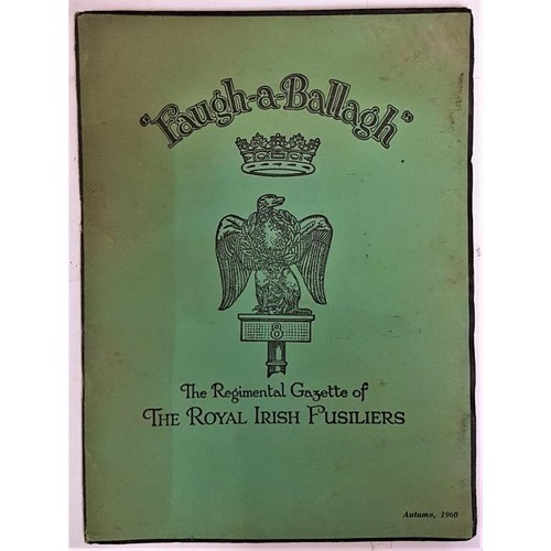 "Faugh-a-Ballagh" The Regimental Gazette Of The Royal Irish Fusiliers ...