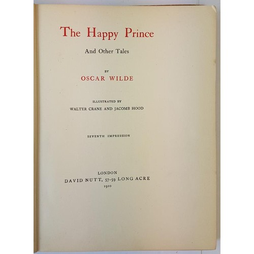 14 - Oscar Wilde. The Happy Prince and Other Tales. 1910. Illustrated by W. Crane & J. Hood. 1910. or... 