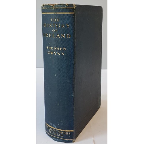 20 - Stephen Gwynn. The History of Ireland. 1923 1st Maps. Loosely inserted a two page letter from Stephe... 