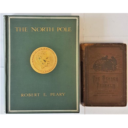 21 - Pair of Arctic interest books – 1910 The North Pole by Robert E. Peary, & 1882 The Search ... 