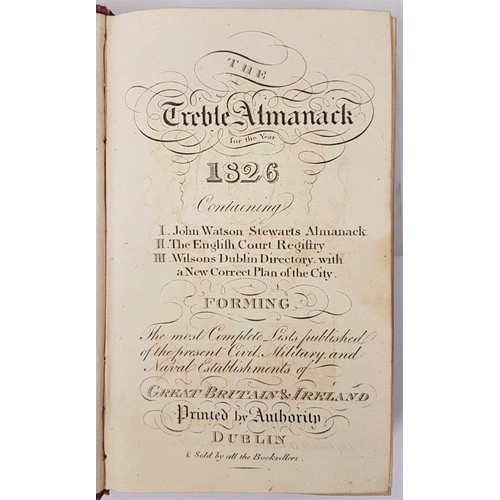 28 - The Treble Almanack for Year 1826 1. John Watson Stewarts Almanack, II. English Court Registry, III.... 