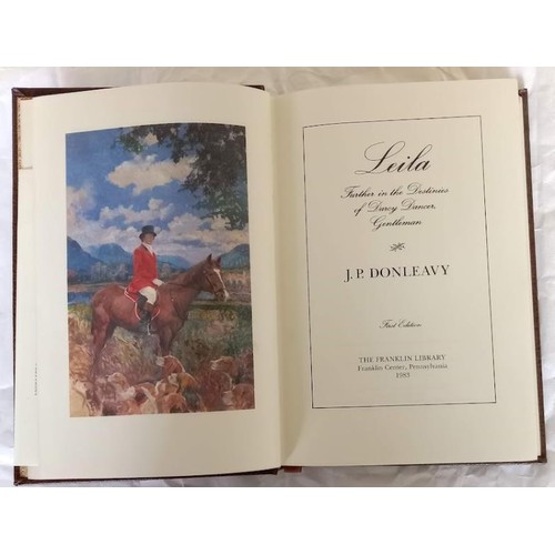 31 - Signed J.P. Donleavy: Leila – Further in the Destinies of Darcy Dancer, Gentleman. (The Frankl... 