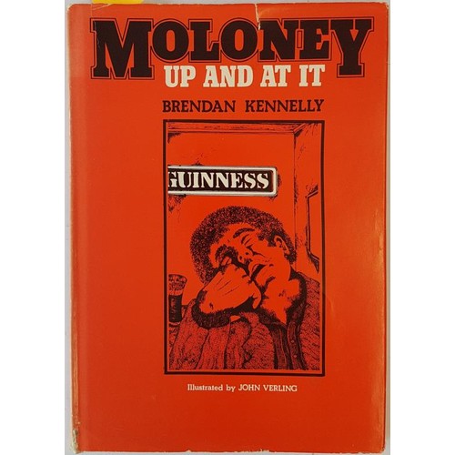 55 - Brendan Kennelly; Moloney Up and at it, SIGNED limited edition, illustrated and also SIGNED by John ... 