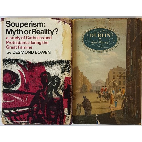 63 - Desmond Bowen. Souperism : Myth or Reality. A Study of Catholics and Protestants during the Great Fa... 