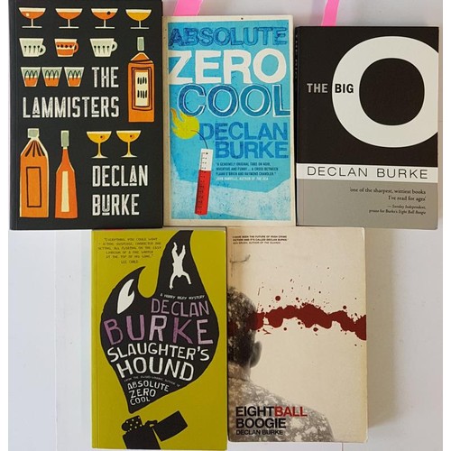 91 - Declan Burke; Absolute Zero Cool, signed first edition, first print 2011, Liberties Press;The Big O,... 