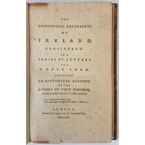 96 - Hely Hutchinson. The Commercial Restraints of Ireland consolidated in a series of letters to a Noble... 
