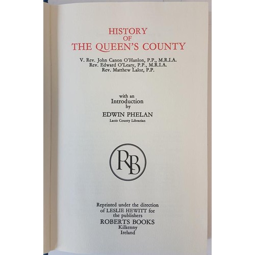 100 - History of the Queen's County in 2 vols John Canon O'Hanlon; Edward O'Leary; Matthew Lalor (Intro by... 