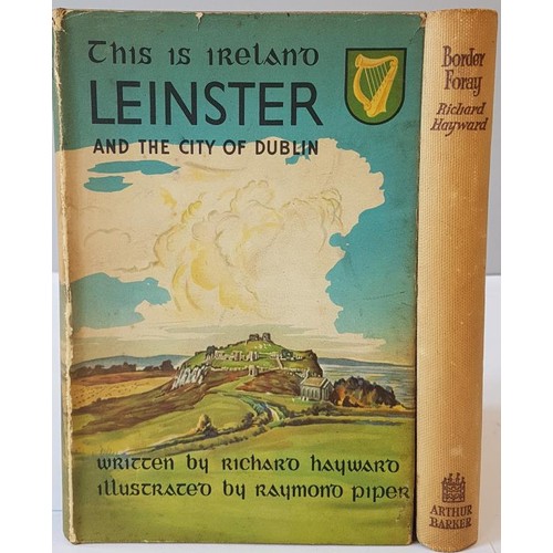 553 - Richard Hayward. This is Ireland Leinster and The City of Dublin. 1949. 1st. Illus. d.j. and Richard... 