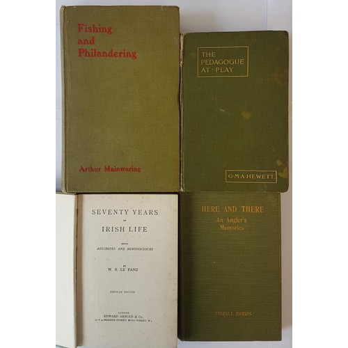 87 - Fishing and Philandering by Arthur Mainwaring; The Pedagogue at Play by G.M.A. Hewett; Seventy Years... 