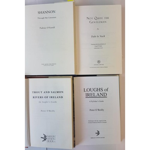 102 - Shannon- Through her Literature by Padraic O'Farrell; Not Quite the Gentlemen- A Fisherman's War by ... 