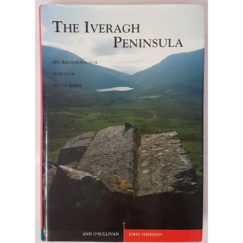 24 - Sheehan/O Sullivan, The Iveragh Peninsula, CUP 1996, folio, dj mint copy of rare survey beautifully ... 