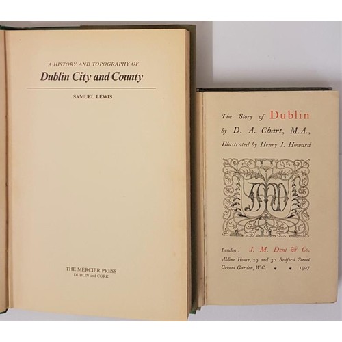 32 - The Story of Dublin by D. A. Chart published by Dent & Co. London 1907. 1st edition with two nic... 