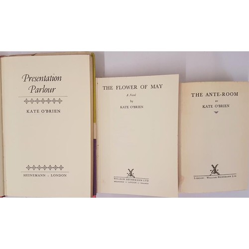 38 - Presentation Parlour by Kate O'Brien, Heinman 1963. 1st edition; The Flowers of May by Kate O'Brien,... 