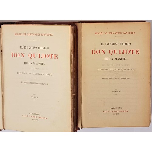 69 - Cervantes, Don Quixote de la Mancha, 2 vols, Barcelona, 1892, 8vo, ills Gust Dore, 808 and 912 pps. ... 