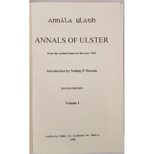 78 - Hennessy. The Annals Of Ulster. Second edition. Introduction by Nollaig Ó Muraíle. Com... 