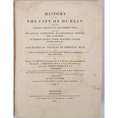 80 - Warburton, Whitelaw & Walsh. History Of The City Of Dublin, From the Earliest Accounts to the Pr... 