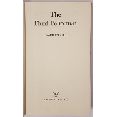 139 - The Third Policeman by Flann O'Brien, published by Macgibbon & Kee 1967. This is the 1st edition... 