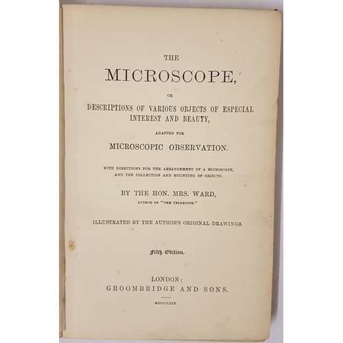 142 - The Microscope or Descriptions of various objects of especial interest and beauty adapted for micros... 